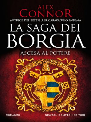 cover image of La saga dei Borgia. Ascesa al potere